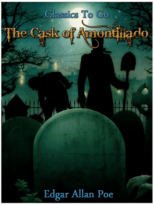 Title details for The Cask of Amontillado by Edgar Allan Poe - Wait list